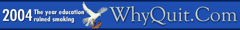 WhyQuit.com - a free online quit smoking forum offering motivation, education, skills development, counseling and serious group support