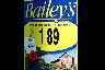 Bailey's $1.89 a pack - move to the taste you deserve?  Taste?  Then why do addicts inhale deeply instead of swallow?