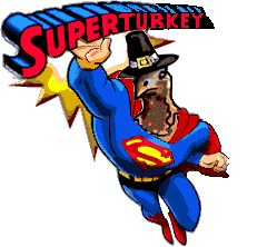 Super Turkey Super turkey in celebration of cold turkey quitters again prevailing over those attempting to stop smoking while using pharmacology quitting medications such as the nicotine gum, nicotine lozenge, patch, Zyban and Chantix