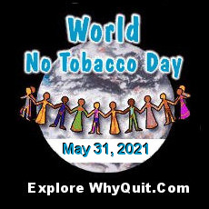 Tips, booklets, support, and expert advice on how to quit smoking or stop chewing or dipping oral tobacco during World No Tobacco Day 2021, Monday, May 31