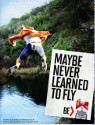 Maybe never learned to fly - Marlboro 2012