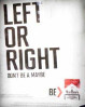 left or right don't be maybe