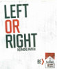 left or right no more maybe