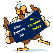 Cartoon turkey holding a book whose cover reads 'One Equals All - No Nicotine Today' 