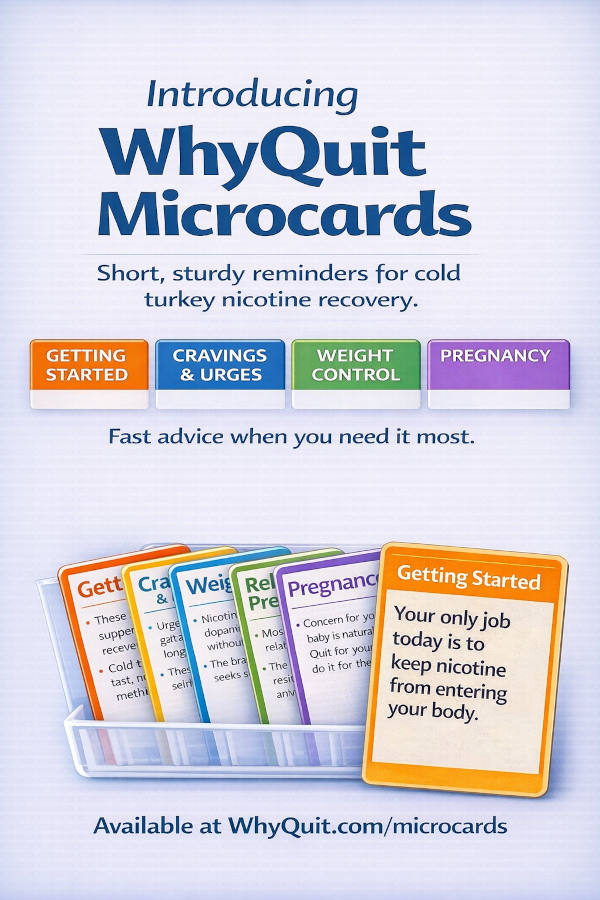 WhyQuit Microcards showing recovery categories and a featured Getting Started card stating: Your only job today is to keep nicotine from entering your body.