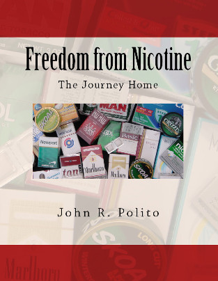 Cover Freedom from Nicotine - The Journey Home by John R. Polito