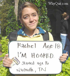 19 year-old Rachael holding a sign stating that she is hooked on smoking nicotine