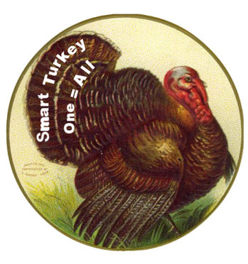 Turkeyville - turkey declaring that one equals all